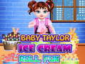 Mchezo Baby Taylor Ice Cream Roll Fun