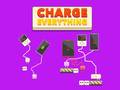 Mchezo Charge Everything