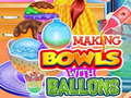 Mchezo Making Bowls with Ballons