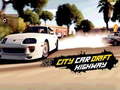 Mchezo City Car Drift Higway