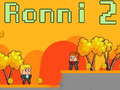 Mchezo Ronni 2