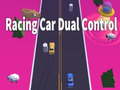 Mchezo Racing Car Dual Control