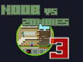 Mchezo Noob vs Zombies 3