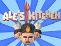 Mchezo Ale's Kitchen