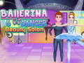 Mchezo Ballerina Dancer Beauty Salon