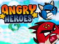 Mchezo Angry Heroes