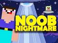 Mchezo Noob Nightmare Arcade