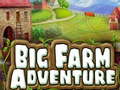 Mchezo Big Farm Adventure