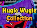 Mchezo Hugie Wugie Collection