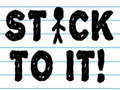 Mchezo Stick To It!