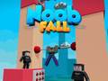 Mchezo Noob Fall