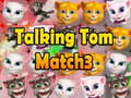 Mchezo Talking Tom Match 3