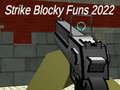 Mchezo Strike blocky funs 2022