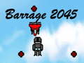 Mchezo Barrage 2045