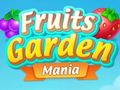 Mchezo Fruits Garden Mania