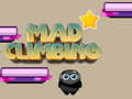 Mchezo Mad Climbing