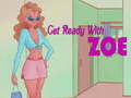 Mchezo Get Ready With Zoe