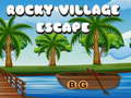 Mchezo Rocky Village Escape