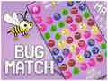Mchezo Bug match