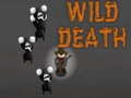 Mchezo Wild Death