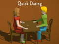 Mchezo Quick dating