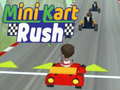 Mchezo Mini Kart Rush