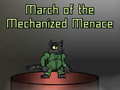 Mchezo March of the Mechanized Menace