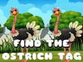 Mchezo Find the Ostrich tag