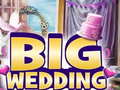 Mchezo Big Wedding