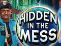 Mchezo Hidden in the Mess