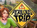 Mchezo Perilous Trip