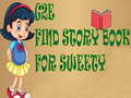 Mchezo G2E Find Story Book For Sweety