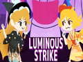 Mchezo Luminous Strike