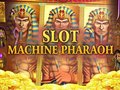 Mchezo Slot Machine Pharaoh 