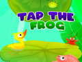 Mchezo Tap The Frog