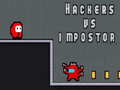 Mchezo Hackers vs impostors