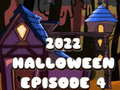 Mchezo 2022 Halloween Episode 4
