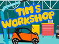 Mchezo Tim's Workshop