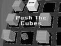 Mchezo Push The Cubes