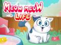 Mchezo Meow Meow Life