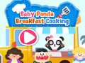 Mchezo Baby Panda Breakfast Cooking