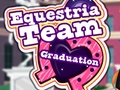 Mchezo Equestria Team Graduation