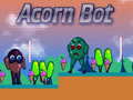 Mchezo Acorn Bot