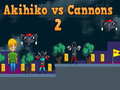 Mchezo Akihiko vs Cannons 2