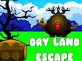 Mchezo Dry Land Escape