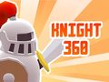 Mchezo Knight 360