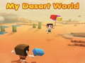 Mchezo My Desert World