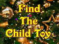 Mchezo Find The Child Toy 