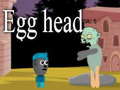 Mchezo Egg head