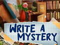 Mchezo Write a Mystery